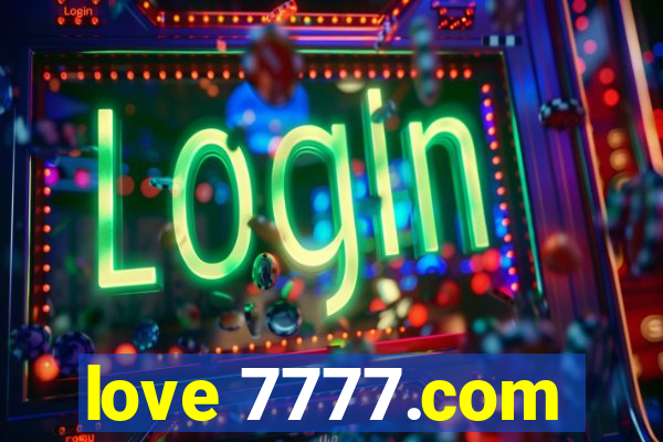 love 7777.com